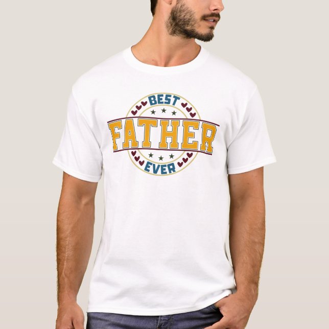 T-shirt Meilleur Père jamais (Devant)