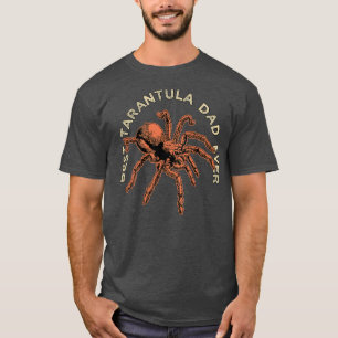 T-shirt Meilleur Père Tarantula jamais