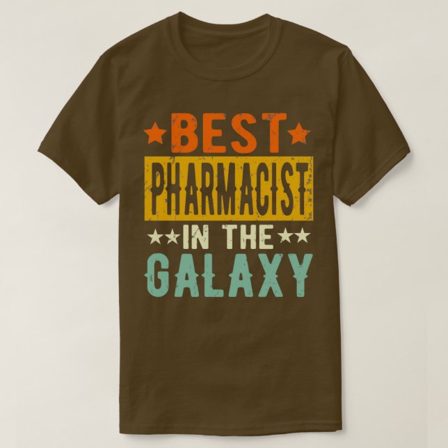 T-shirt Meilleur pharmacien jamais pharmacien Cadeau (Design devant)