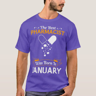 T-shirt Meilleur Pharmacien Janvier Drôle Conception Pour