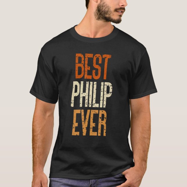 T-shirt Meilleur Philip de tous les temps (Devant)