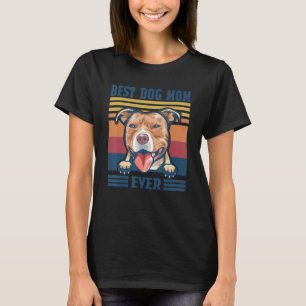 T-shirt Meilleur Pit Bull Maman Ever Chien Maman Fête des