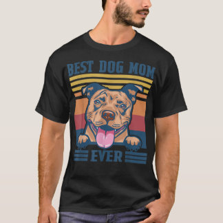 T-shirt Meilleur Pit Bull Maman Jamais Drôle Chien Fête de