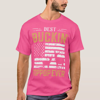T-shirt Meilleur Poppop Buckin Ever Chasseur de Cerf Drôle