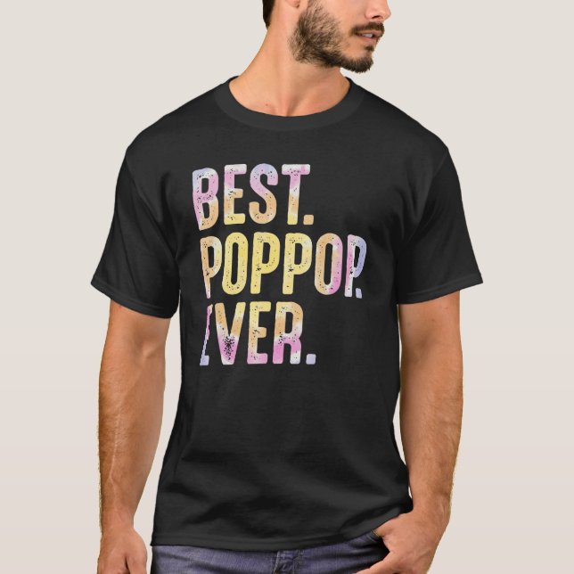 T-shirt Meilleur Poppop jamais pour les hommes Grand Père  (Devant)