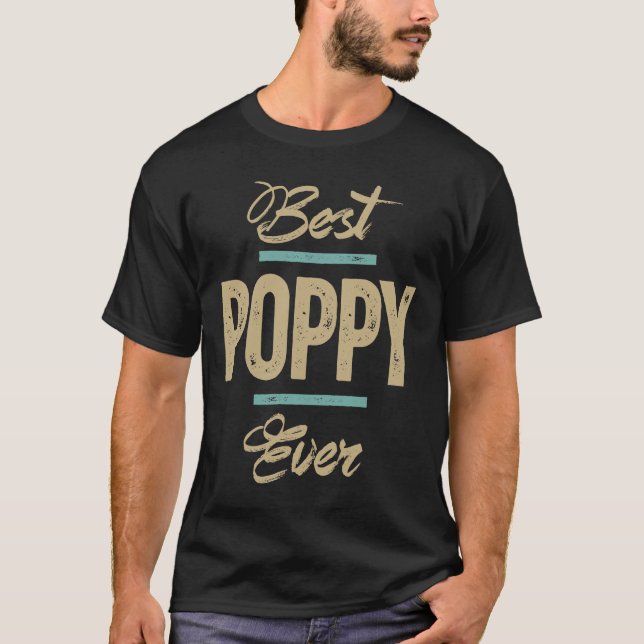 T-shirt Meilleur Poppy Jamais Drôle cadeau de Fête des pèr (Devant)