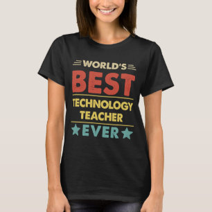 T-shirt Meilleur professeur de technologie au monde 1