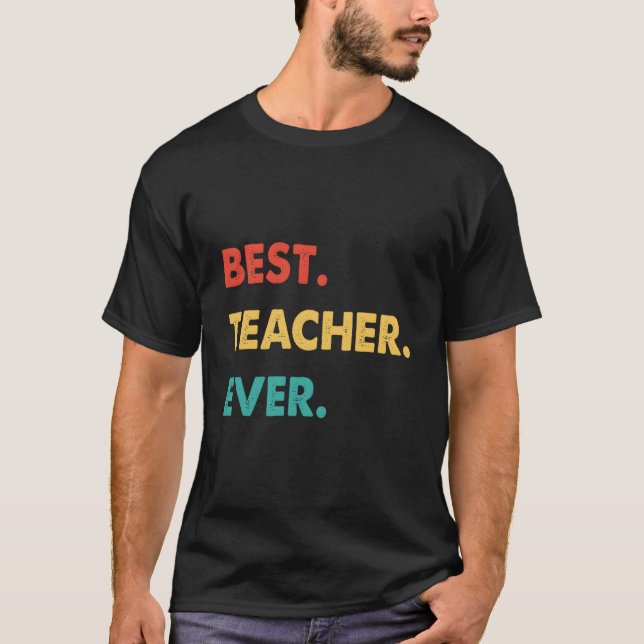 T-shirt Meilleur Professeur de Tous les Temps (Devant)