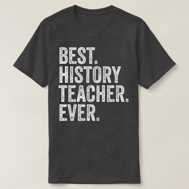 T-shirt Meilleur professeur d'histoire (Design devant)