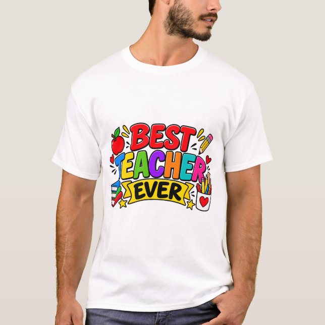 T-shirt Meilleur Professeur Ever (Devant)