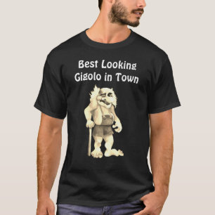T-shirt Meilleur Regard Gigolo en Ville - Drôle et Sarcast