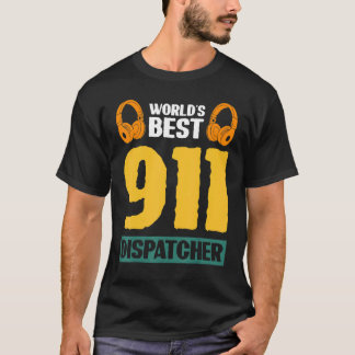 T-shirt Meilleur répartiteur 911 au monde