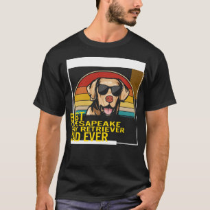 T-shirt Meilleur Retriever de Chesapeake Bay Papa Jamais T