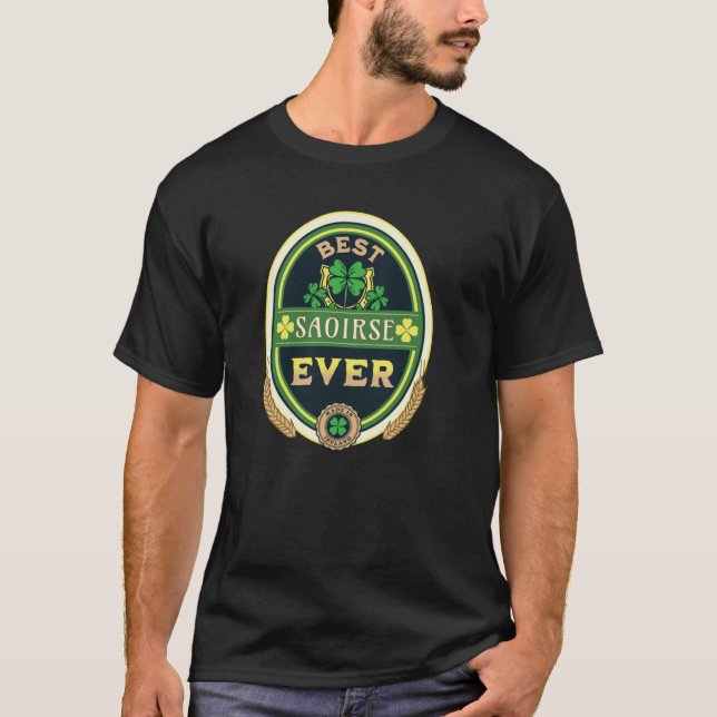 T-shirt Meilleur Saoirse Ever Nom personnel Irish Retro Be (Devant)