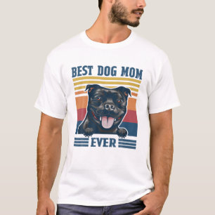 T-shirt Meilleur Staffordshire Bull Terrier Maman Jamais D