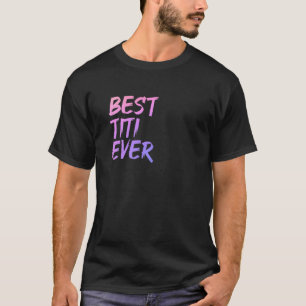 T-shirt Meilleur Titi Jamais Grande Tante Rose Femmes Godm
