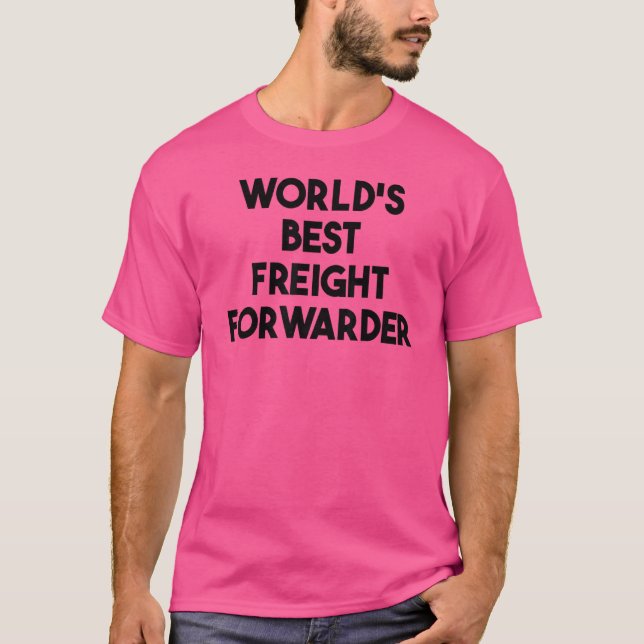 T-shirt Meilleur transitaire au monde (Devant)