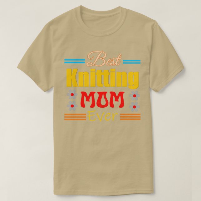 T-shirt Meilleur Tricot génial Maman Jamais design 4 (Design devant)