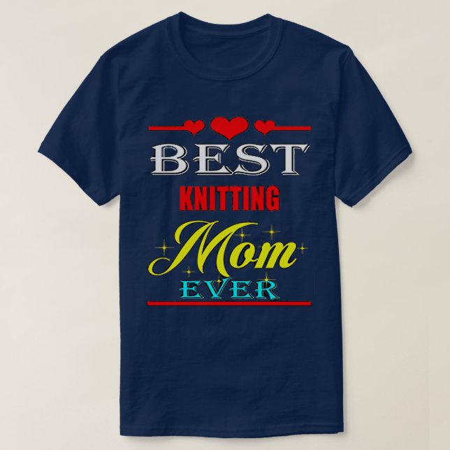 T-shirt Meilleur Tricot Maman Ever7 (Design devant)
