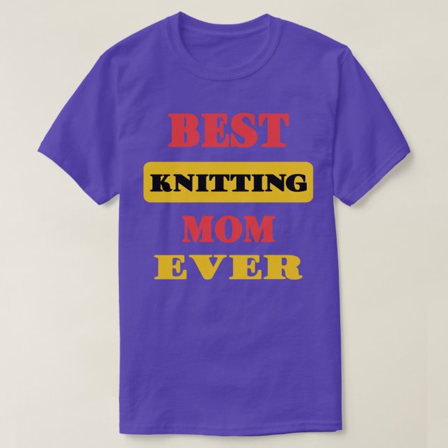 T-shirt Meilleur Tricot Maman Ever74 (Design devant)
