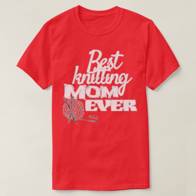 T-shirt meilleur tricot maman jamais cadeau mignon (Design devant)