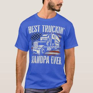 T-shirt Meilleur Truckin Grand-pèreBig Rig Semi Truck Driv