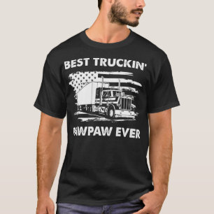 T-shirt Meilleur Truckin' Pawpaw Jamais Pour Papa Cadeau S