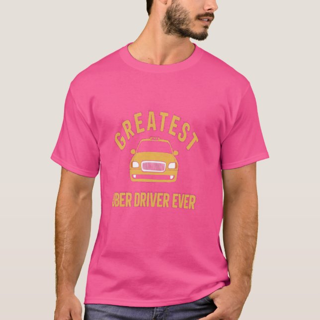 T-shirt Meilleur Uber Driver Jamais Uber Driver Funny (Devant)
