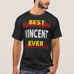 T-shirt Meilleur Vincent Ever Amis Nom Buddy Surnom Pers