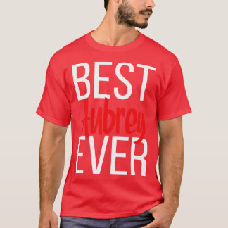 T-shirt Meilleure Aubrey Ever 1