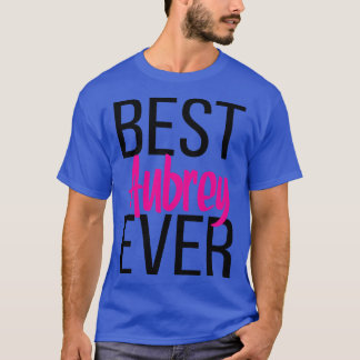 T-shirt Meilleure Aubrey Ever 2