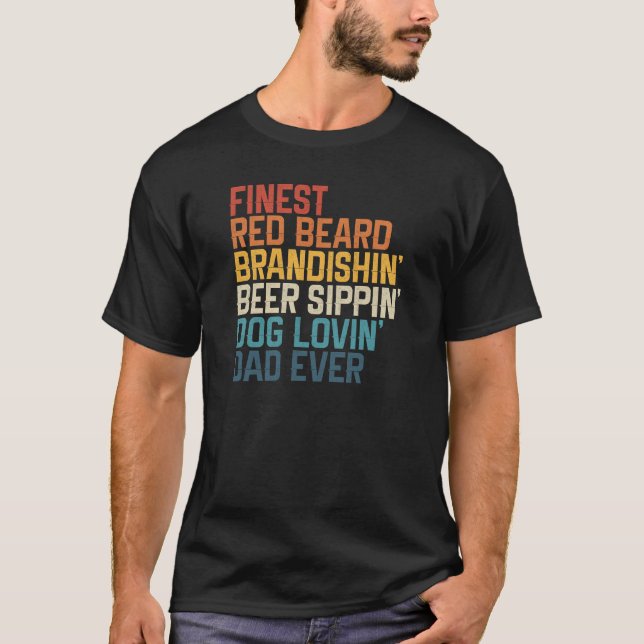 T-shirt Meilleure Barbe Rouge Brandishin Bière Sippin Chie (Devant)