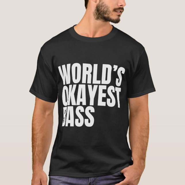 T-shirt Meilleure basse du monde - Blanc (Devant)