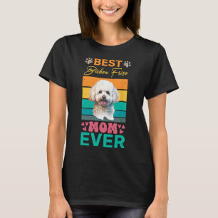 T-shirt Meilleure Bichon Frise Maman Ever Amoureux des chi