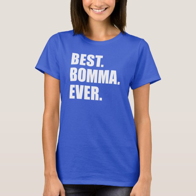 T-shirt Meilleure Bomma jamais grand-mère belge flamande (Devant)