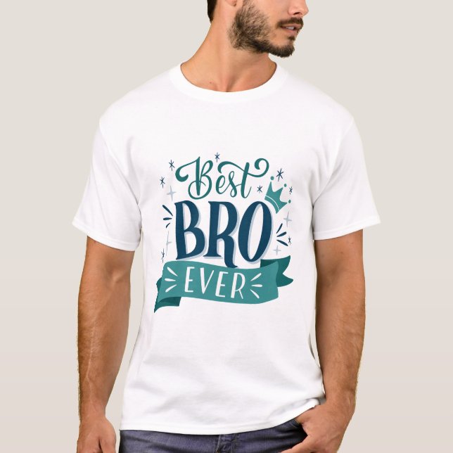 T-shirt Meilleure BRO (Devant)