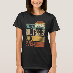 T-shirt Meilleure Bull Terrier Papa Jamais Rétro Vintage P