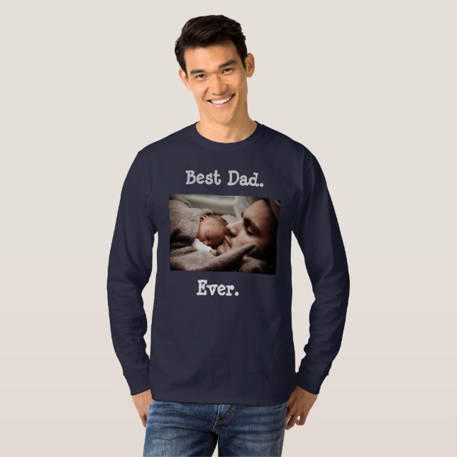 T-shirt Meilleure chemise personnalisée de papa jamais (Devant entier)