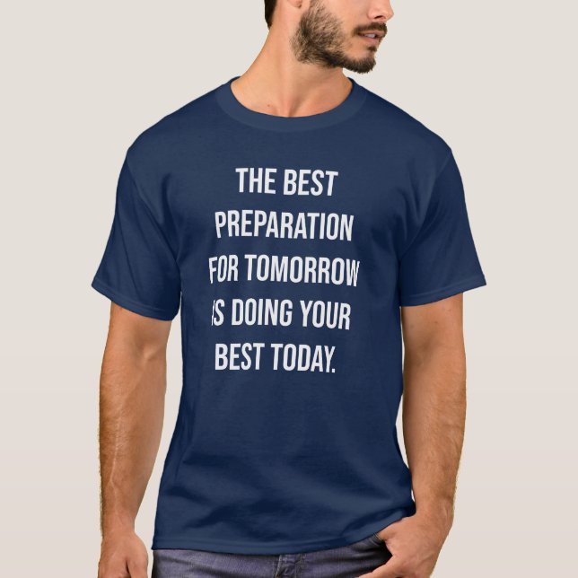 T-shirt Meilleure citation de typographie d'aujourd'hui (Devant)
