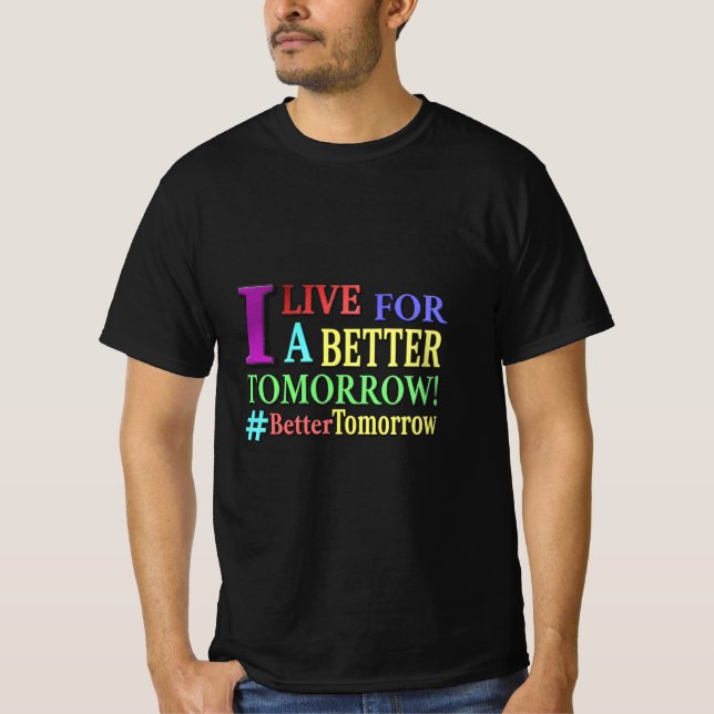 T-shirt "MEILLEURE DEMAIN" Mignonne Design. Commandez dès  (Devant)
