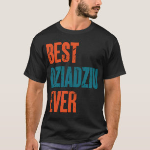 T-shirt Meilleure Dziadziu Toujours Polonaise Père Famille