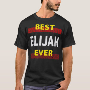 T-shirt Meilleure Elijah Ever Amis Nom Buddy Surnom Perso