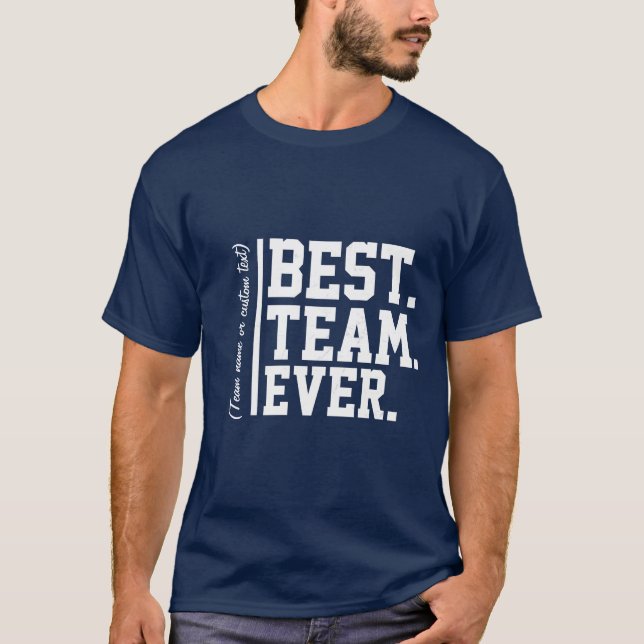 T-shirt Meilleure équipe Jamais Nom personnalisé Cocollabo (Devant)