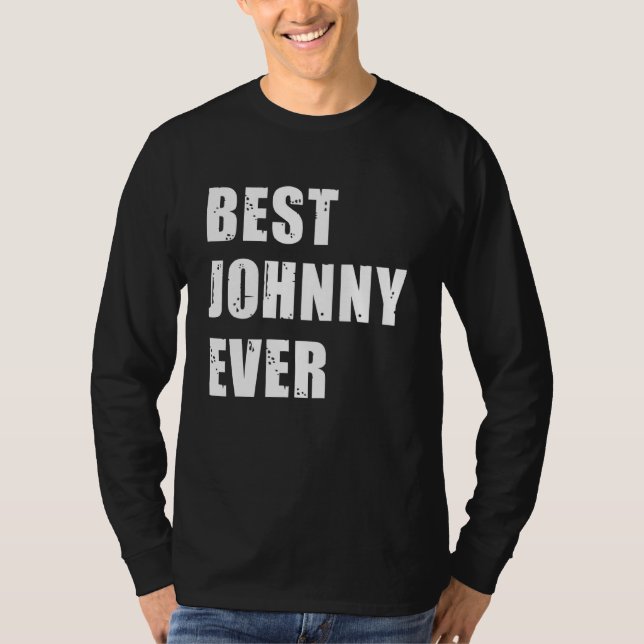 T-shirt Meilleure équipe Johnny Ever Johnny Idea (Devant)