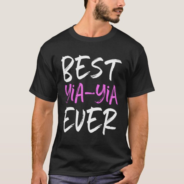 T-shirt Meilleure famille Yia-Yia Ever Yiayia (Devant)