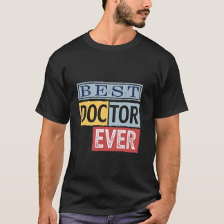 T-shirt Meilleure Femme de Médecin Ever École Mari Collègu
