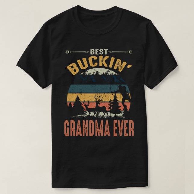 T-shirt Meilleure Fête des pères Buckin' GRANDMA JAMAIS Vi (Design devant)