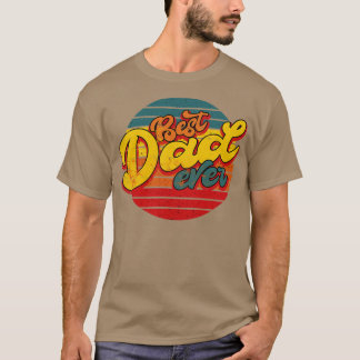 T-shirt Meilleure Fête des pères papa jamais