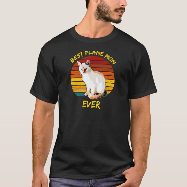 T-shirt Meilleure Flame Maman Jamais Flame Point Siamese C (Devant)