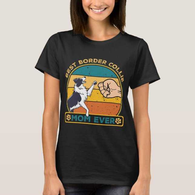 T-shirt Meilleure frontière Collie Chien Maman (Devant)